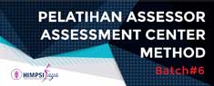 Pelatihan Assessor Assessment Center Method Batch#6